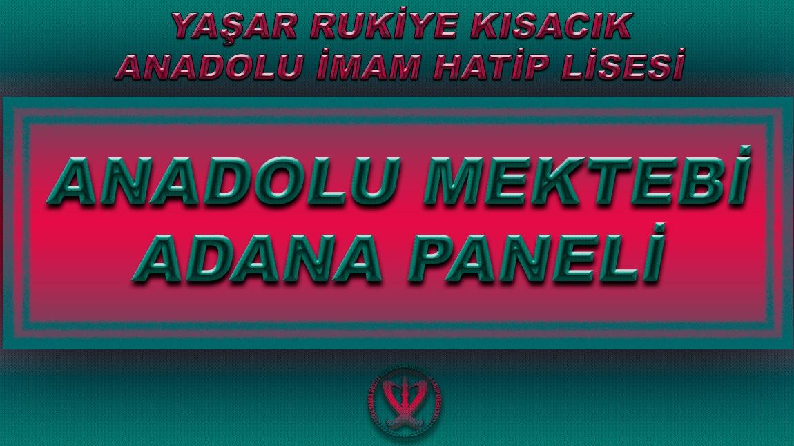 Anadolu Mektebi Adana Paneli